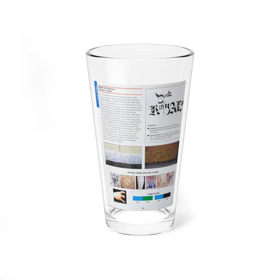 The Chicago Gang Book Page 148 - Simon City Royals Identifiers - Pint Glass 16oz 16oz - Go Mug Yourself