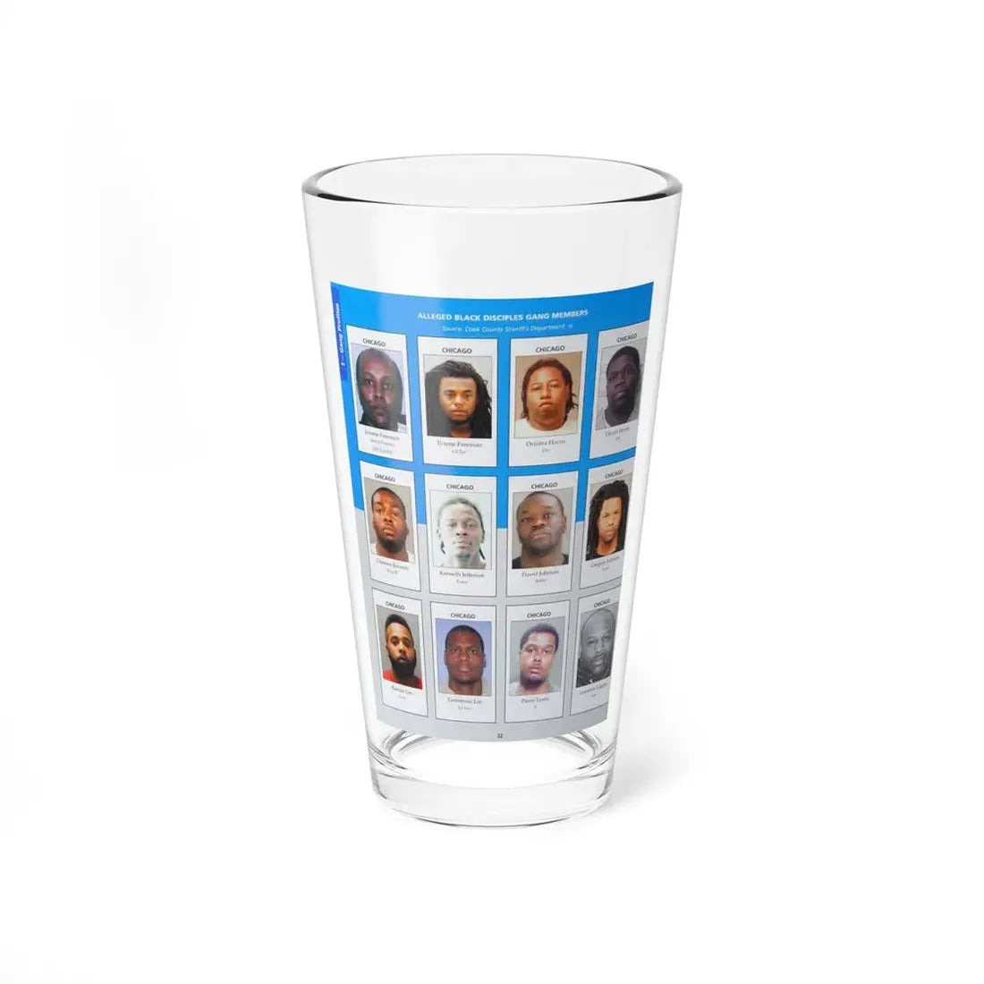 The Chicago Gang Book Page 32 - Black Disciples Members (Freak, Kemo, Law, Lil Law) - Pint Glass 16oz 16oz - Go Mug Yourself