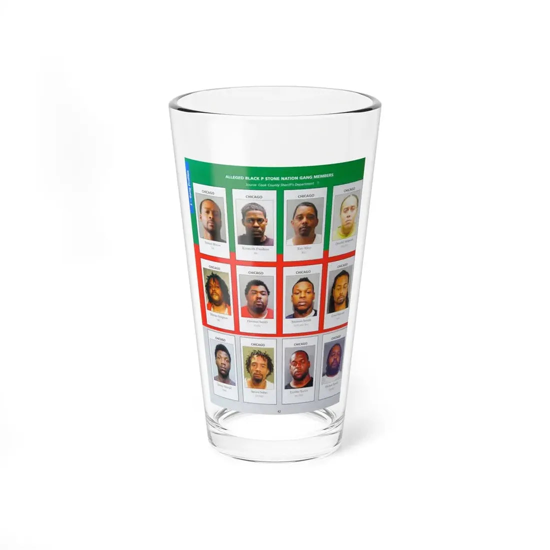 The Chicago Gang Book Page 42 - Black P Stone Nation Members (Yak, Sly, Rico, Don Don, Big Mike) - Pint Glass 16oz 16oz - Go Mug Yourself