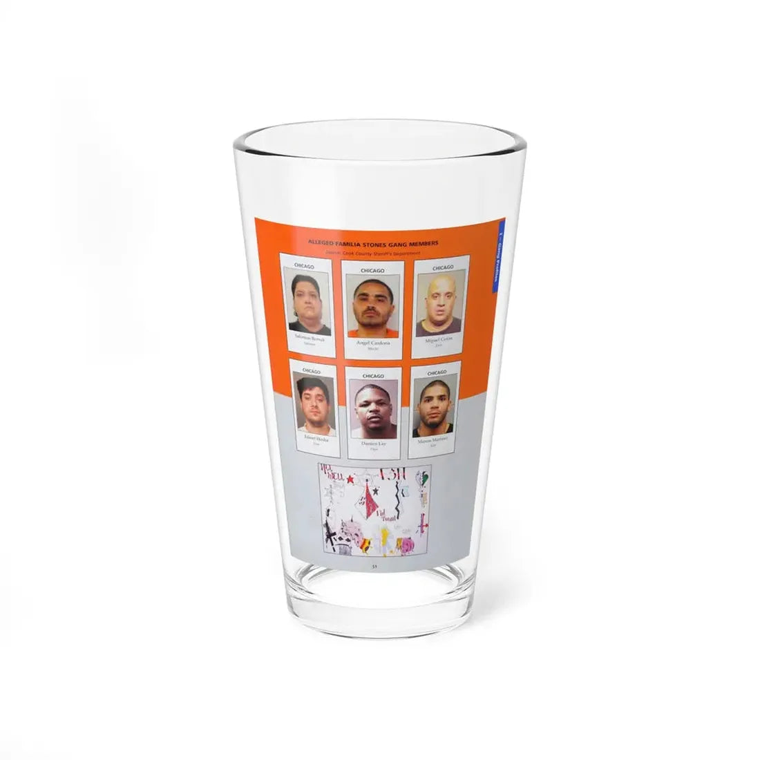 The Chicago Gang Book Page 51 - Familia Stones Members (Salomon, Macho, Dirt, Finn, Papo. Bebe) - Pint Glass 16oz 16oz - Go Mug Yourself