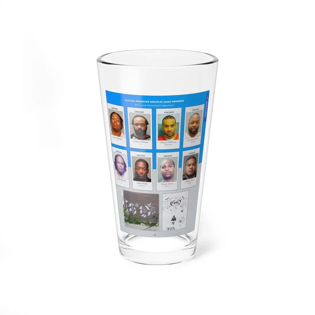 The Chicago Gang Book Page 67 - Gangster Disciples Members (Zo, Dough Boy, Shy Hoover, DJ Fats) - Pint Glass 16oz 16oz - Go Mug Yourself