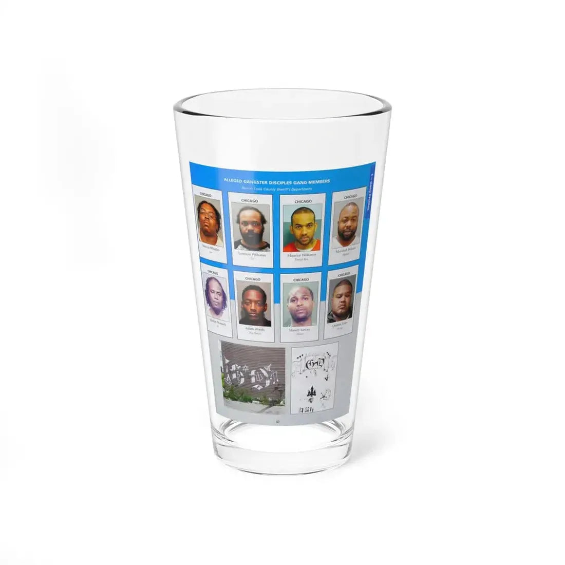 The Chicago Gang Book Page 67 - Gangster Disciples Members (Zo, Dough Boy, Shy Hoover, DJ Fats) - Pint Glass 16oz - Go Mug Yourself