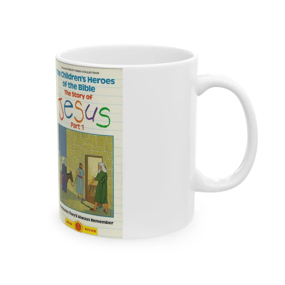 THE CHILDRENS HEROES OF THE BIBLE THE STORY OF JESUS PART 1 (VHS COVER) - White Coffee Mug-Go Mug Yourself