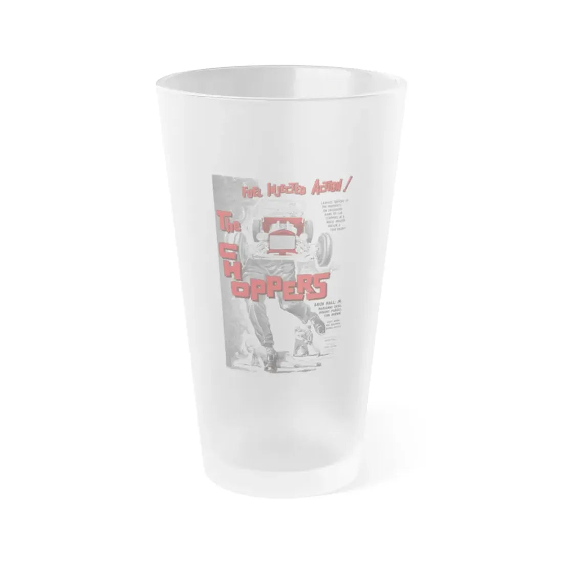 THE CHOPPERS 1961 Movie Poster - Frosted Pint Glass 16oz 16oz Frosted - Go Mug Yourself