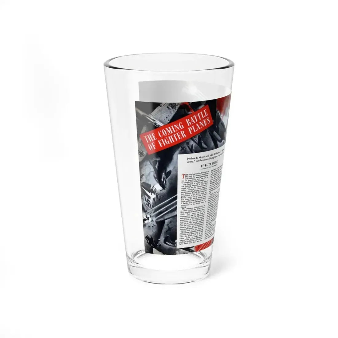 The Coming Battle of Fighter Planes, Liberty magazine, March 27, 1943 (Magazine Illustration) Pint Glass 16oz - Go Mug Yourself