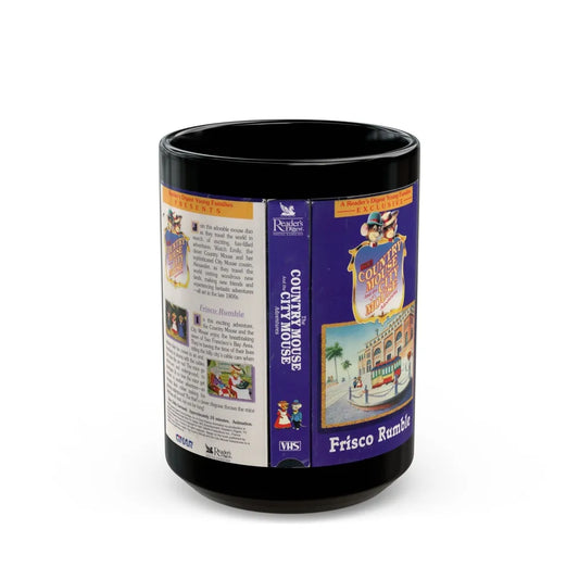 THE COUNTRY MOUSE AND THE CITY MOUSE ADVENTURES FRISCO RUMBLE (VHS COVER) - Black Coffee Mug-15oz-Go Mug Yourself