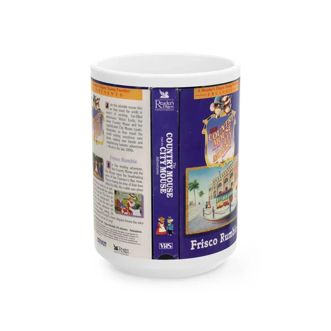THE COUNTRY MOUSE AND THE CITY MOUSE ADVENTURES FRISCO RUMBLE (VHS COVER) - White Coffee Mug 15oz - Go Mug Yourself