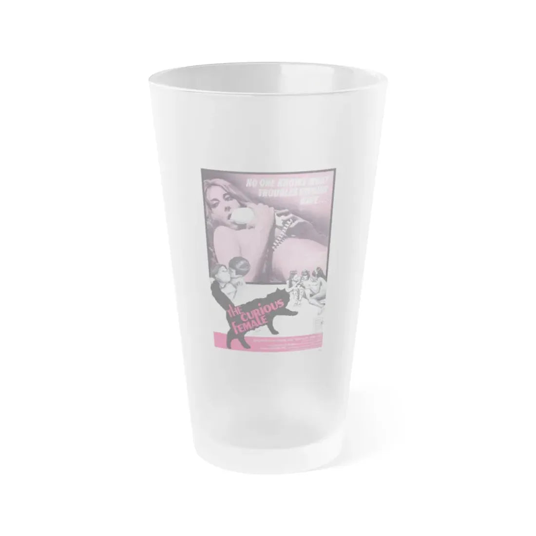 THE CURIOUS FEMALE 1970 Movie Poster - Frosted Pint Glass 16oz 16oz Frosted - Go Mug Yourself