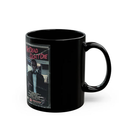 THE DEAD DONT DIE (VHS COVER) - Black Coffee Mug-Go Mug Yourself