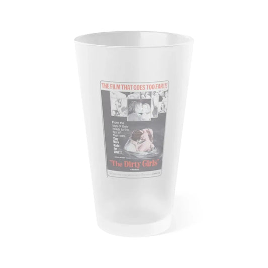 THE DIRTY GIRLS 1965 Movie Poster - Frosted Pint Glass 16oz 16oz Frosted - Go Mug Yourself