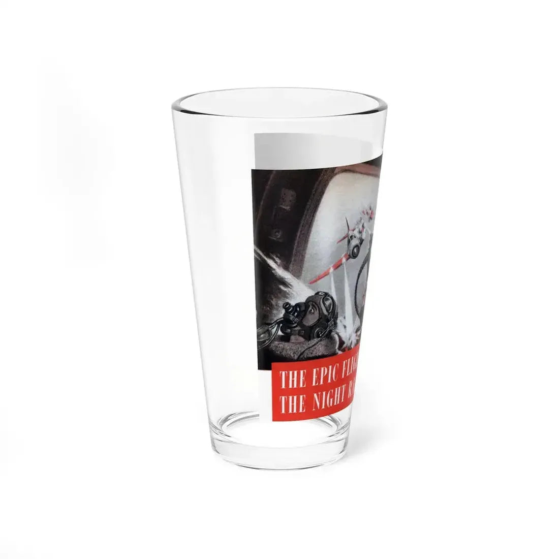 The Epic Flight Of The Night Raider, Liberty, June 26, 1943 (Magazine Illustration) Pint Glass 16oz - Go Mug Yourself