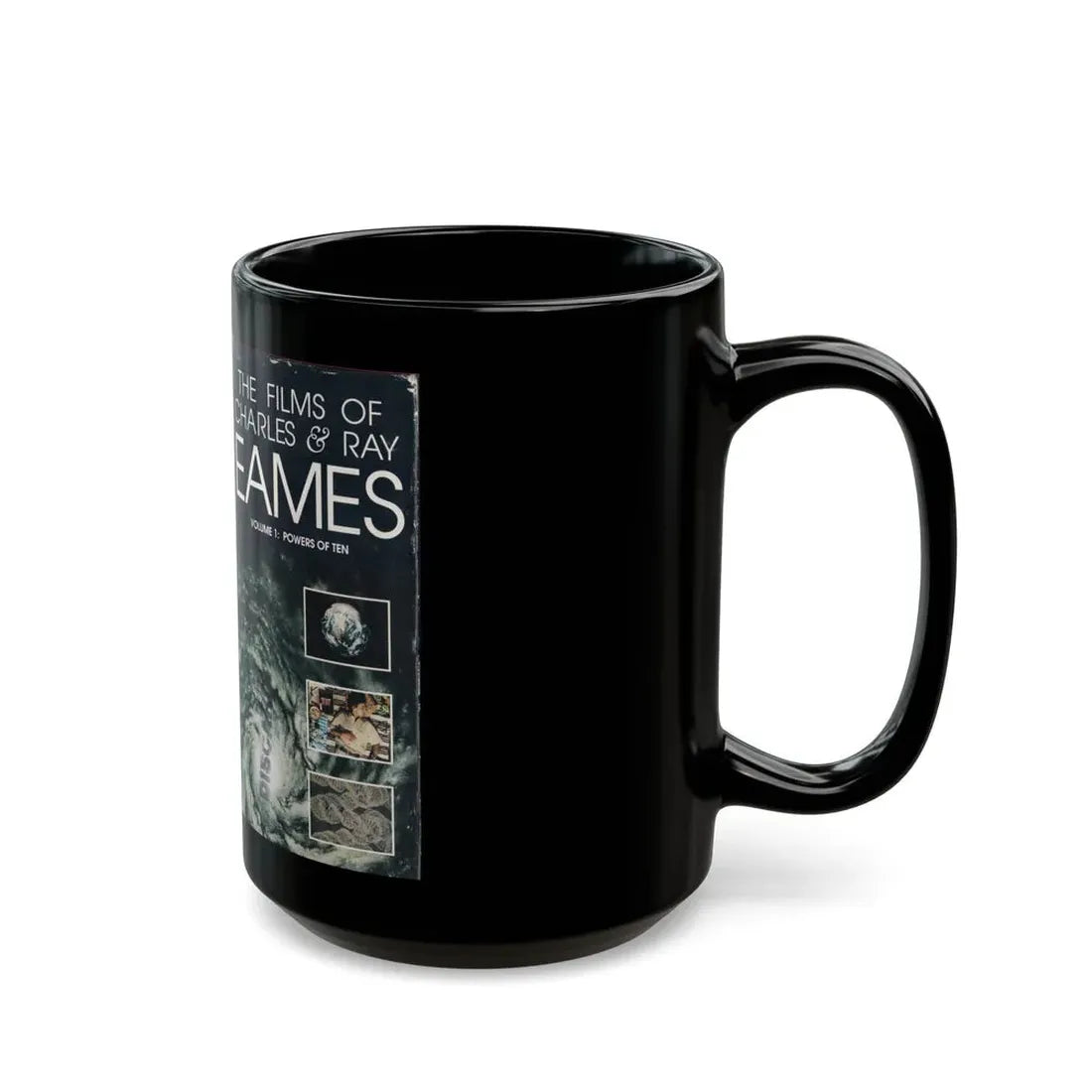 THE FILMS OF CHARLES AND RAY EAMES VOLUME 1 POWERS OF TEN (VHS COVER) - Black Coffee Mug - Go Mug Yourself