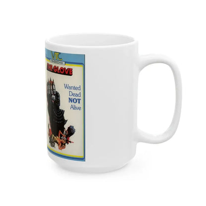 THE GLOVE (VHS COVER) - White Coffee Mug - Go Mug Yourself