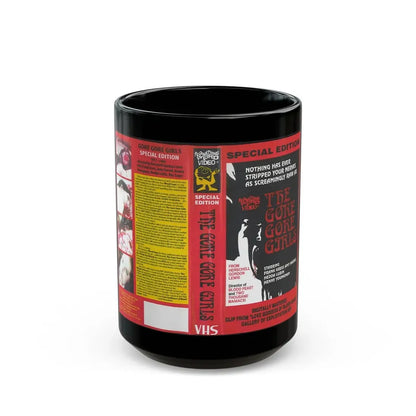 THE GORE GORE GIRLS SOMETHING WEIRD VIDEO SWV (VHS COVER) - Black Coffee Mug 15oz - Go Mug Yourself