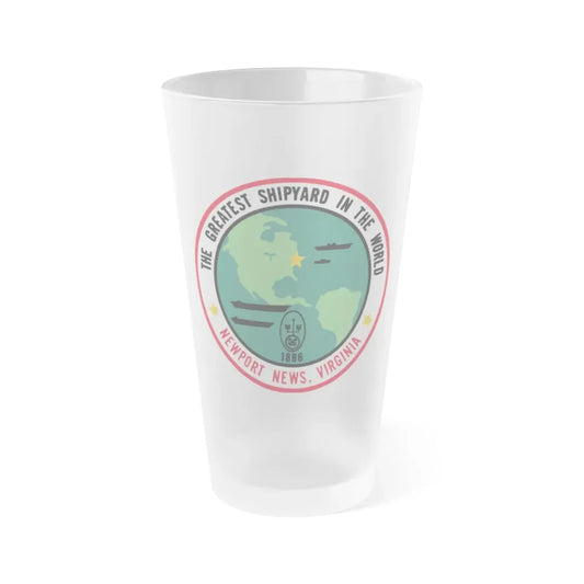 The Greatest Shipyard in the World Newport News VA (U.S. Navy) Frosted Pint Glass 16oz Default Title - Go Mug Yourself