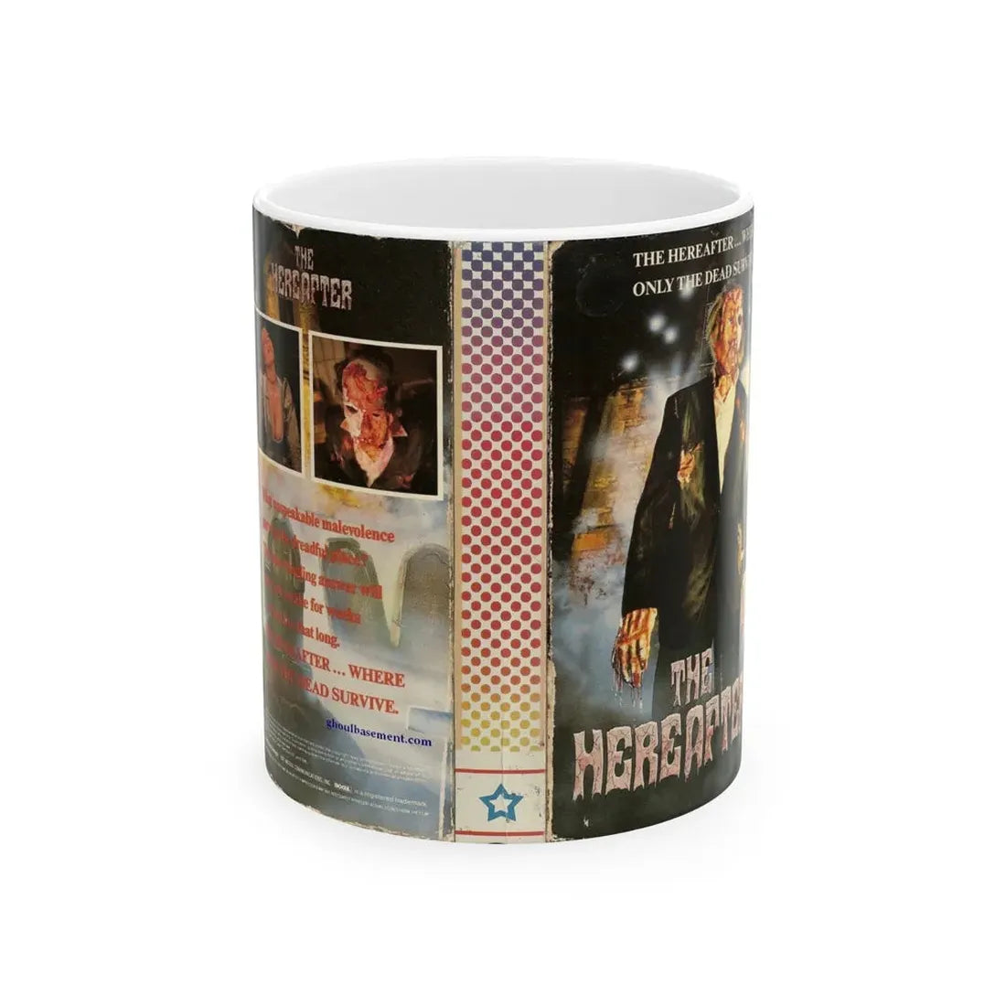 THE HEREAFTER (VHS COVER) - White Coffee Mug 11oz - Go Mug Yourself