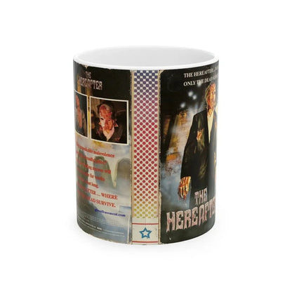 THE HEREAFTER (VHS COVER) - White Coffee Mug 11oz - Go Mug Yourself