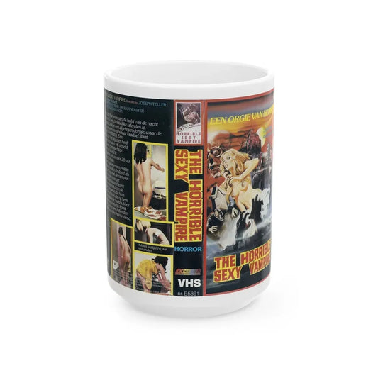 THE HORRIBLE SEXY VAMPIRE (VHS COVER) - White Coffee Mug 15oz - Go Mug Yourself