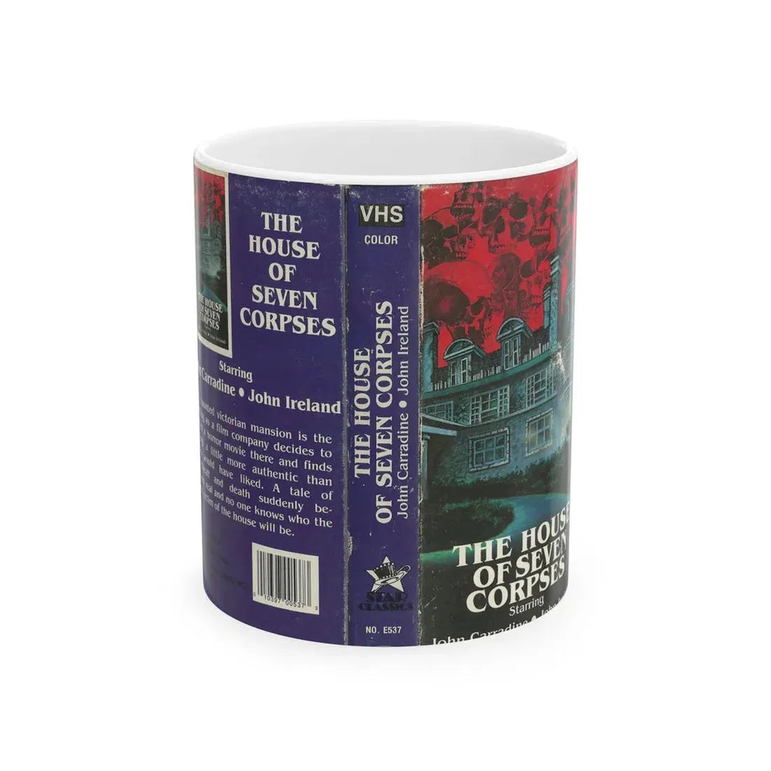 THE HOUSE OF SEVEN CORPSES (VHS COVER) - White Coffee Mug 11oz - Go Mug Yourself