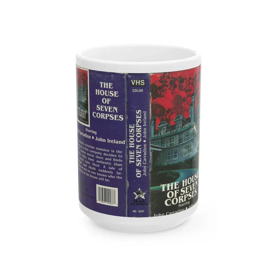 THE HOUSE OF SEVEN CORPSES (VHS COVER) - White Coffee Mug 15oz - Go Mug Yourself