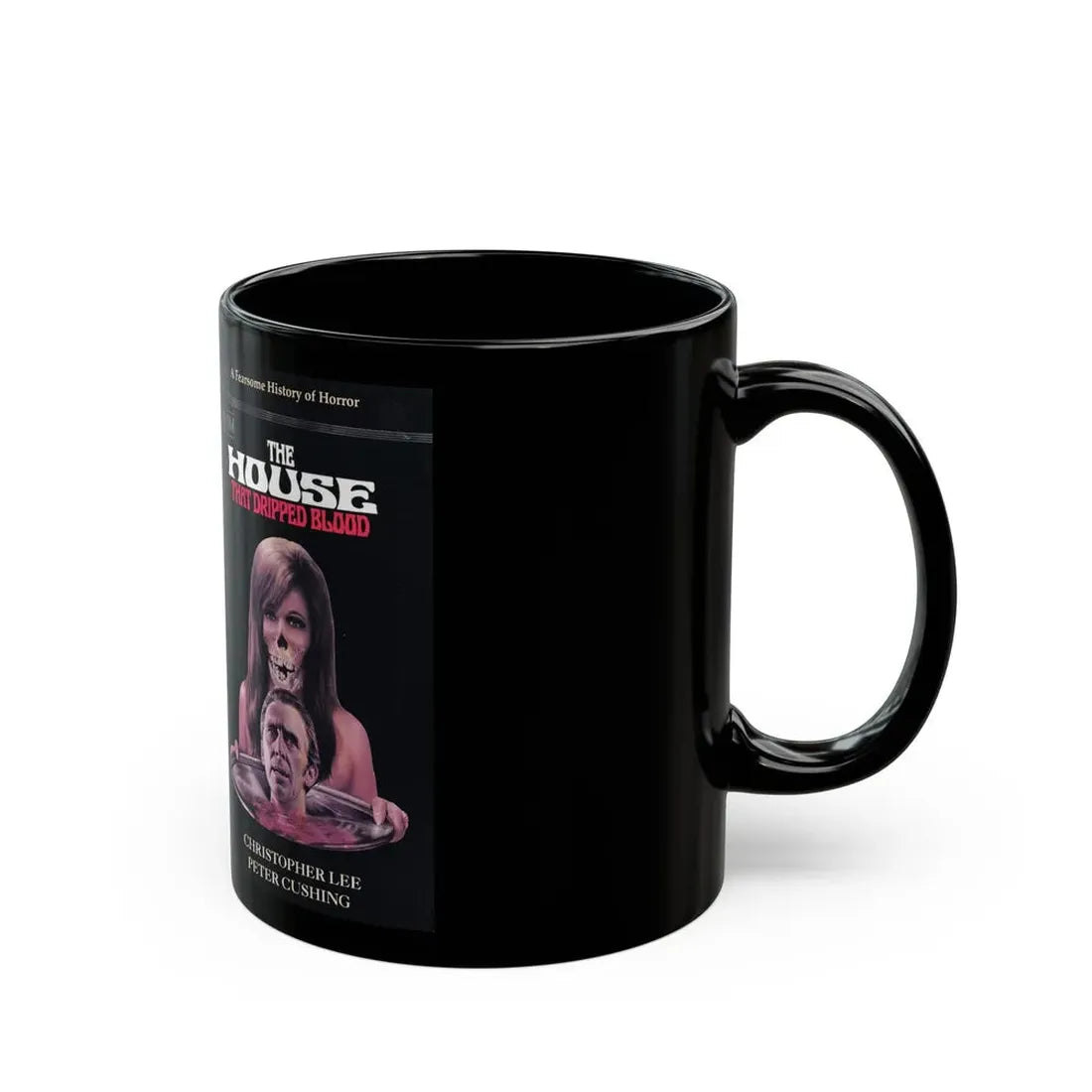 THE HOUSE THAT DRIPPED BLOOD (VHS COVER) - Black Coffee Mug - Go Mug Yourself