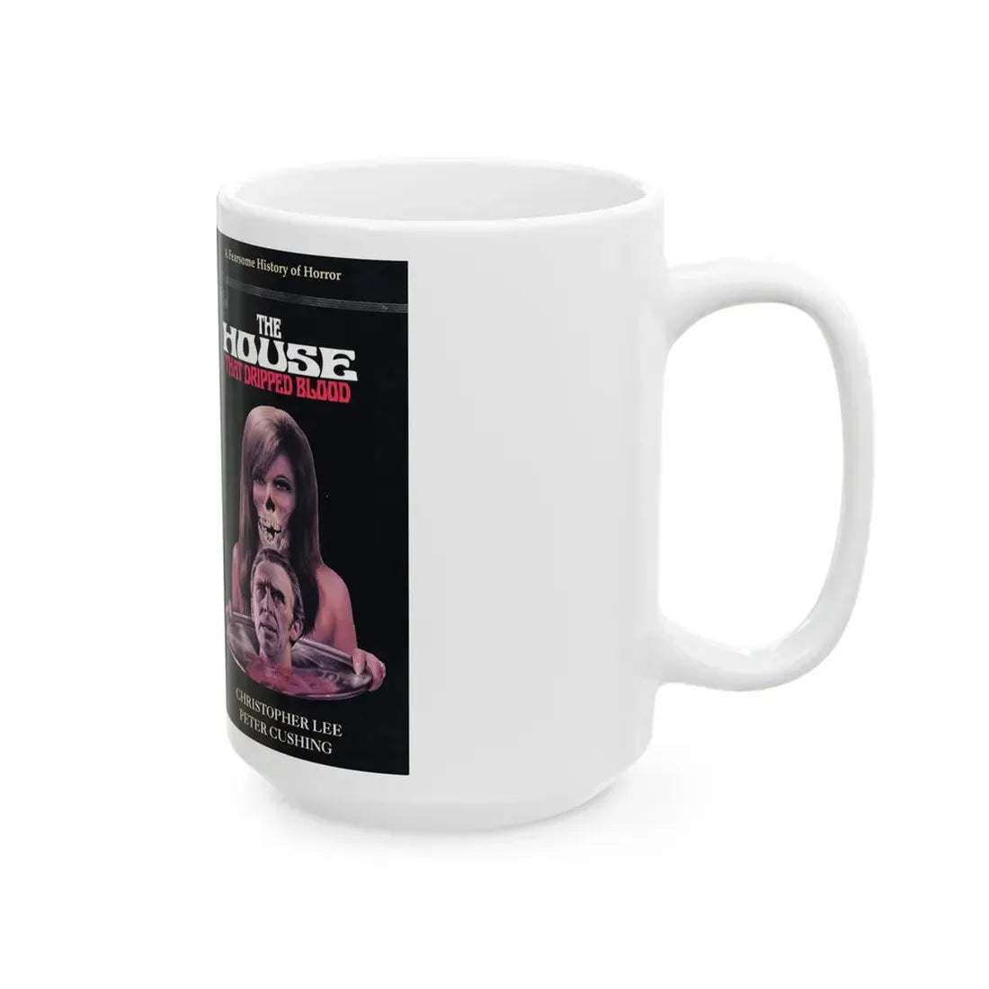 THE HOUSE THAT DRIPPED BLOOD (VHS COVER) - White Coffee Mug - Go Mug Yourself