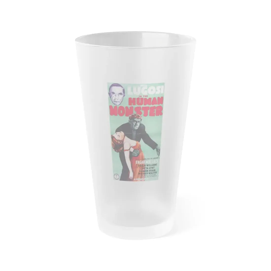 THE HUMAN MONSTER 1939 Movie Poster - Frosted Pint Glass 16oz 16oz Frosted - Go Mug Yourself