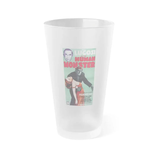 THE HUMAN MONSTER 1939 Movie Poster - Frosted Pint Glass 16oz 16oz Frosted - Go Mug Yourself
