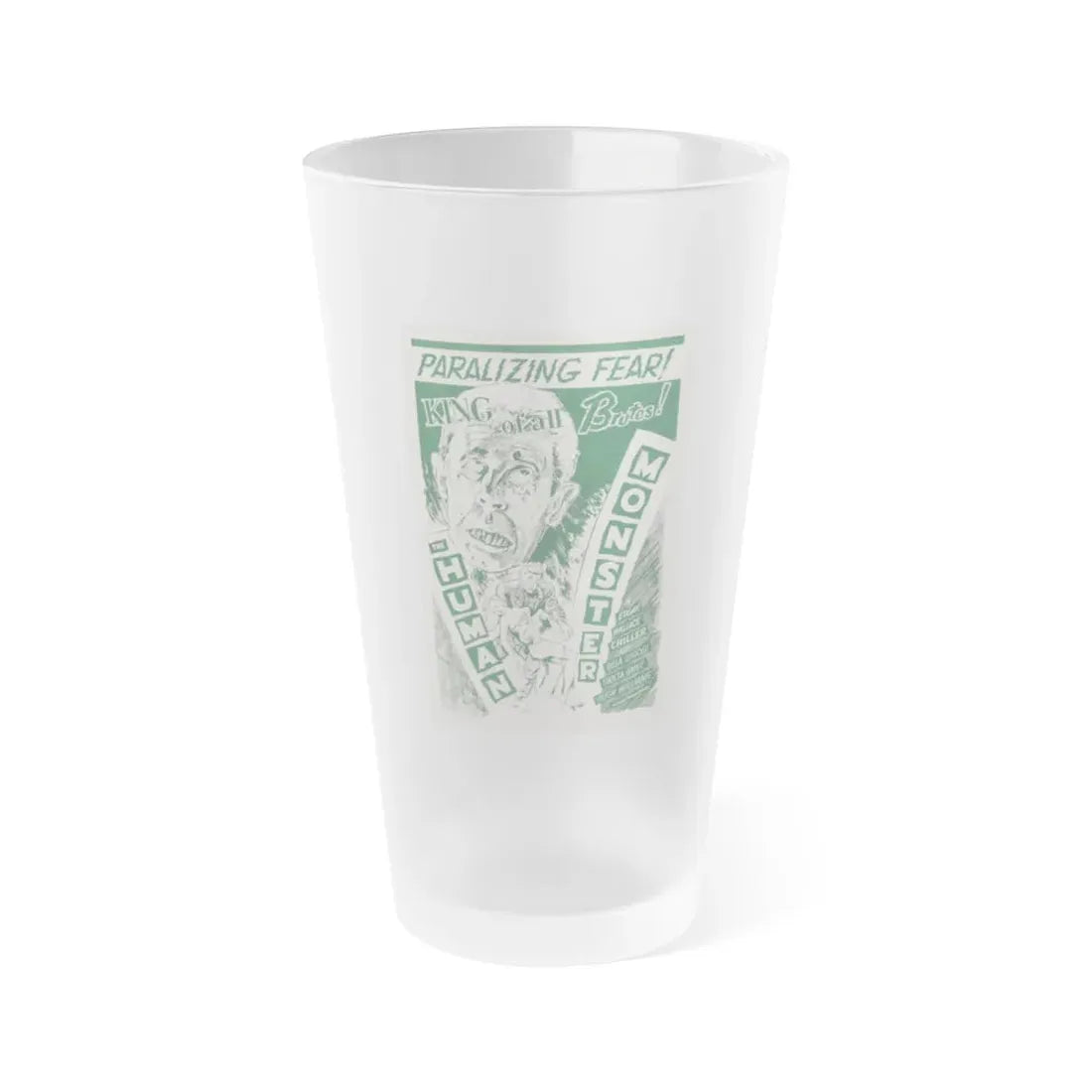 THE HUMAN MONSTER (3) 1939 Movie Poster - Frosted Pint Glass 16oz Default Title - Go Mug Yourself