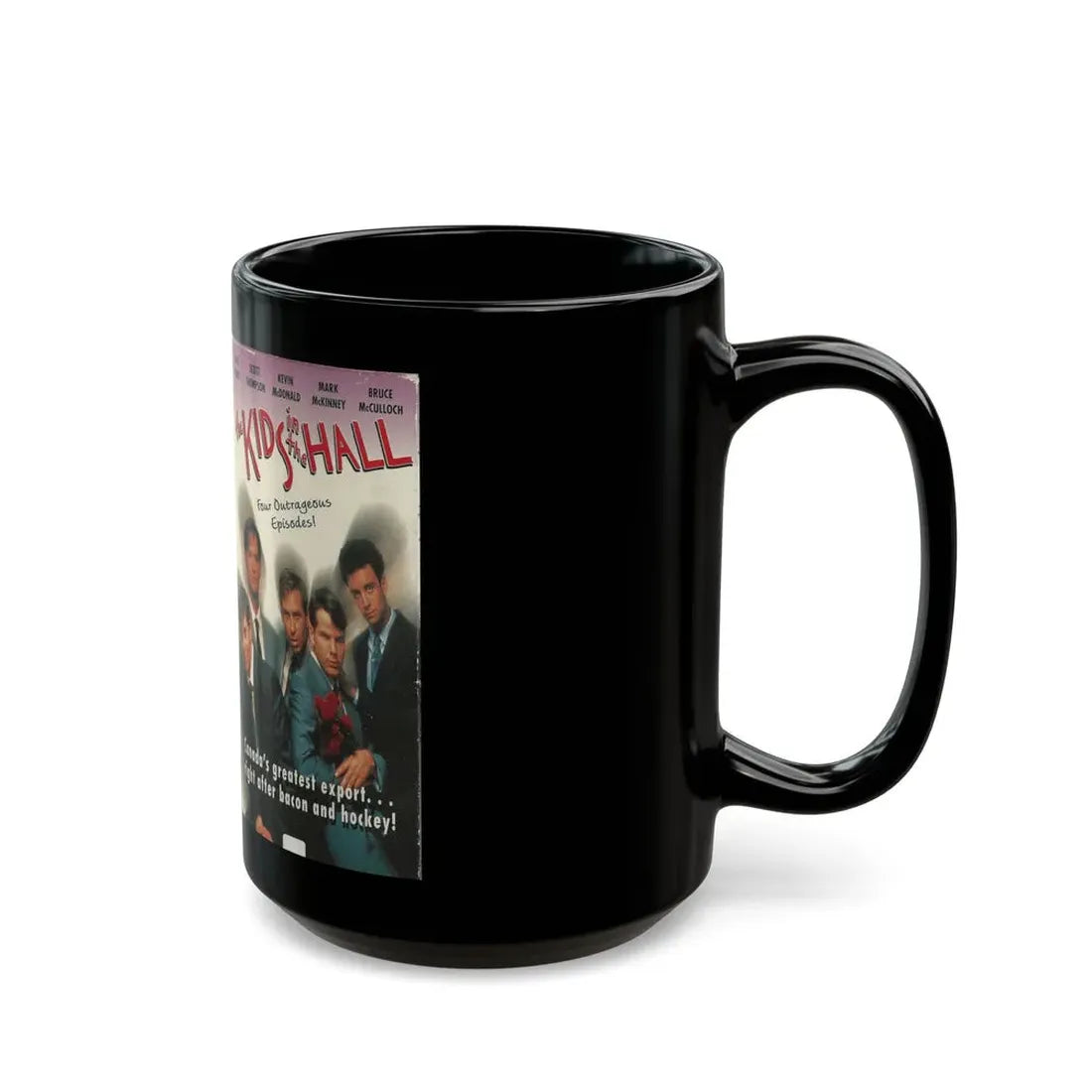 THE KIDS IN THE HALL FOUR OUTRAGEOUS EPISODES (VHS COVER) - Black Coffee Mug - Go Mug Yourself
