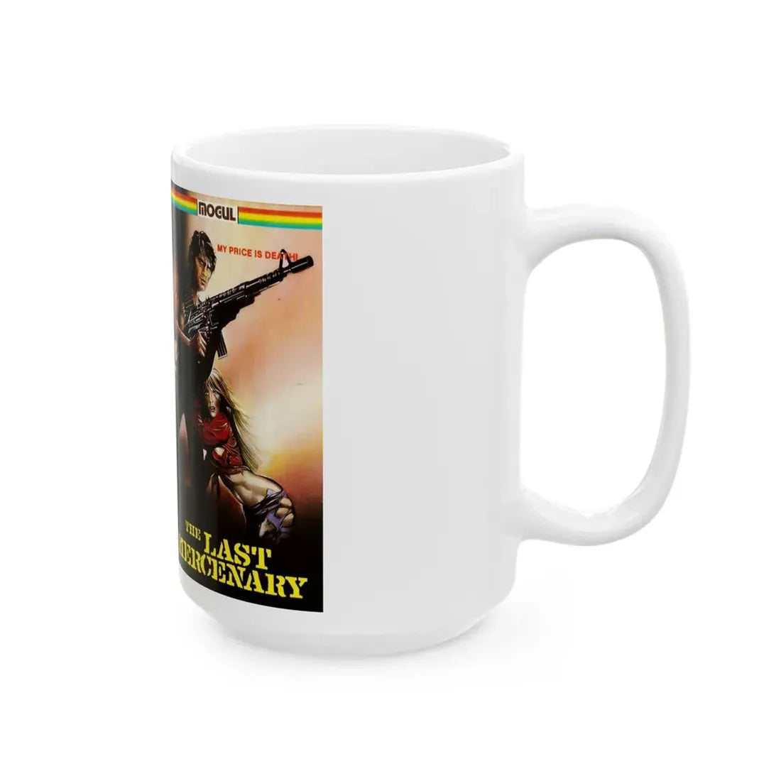 THE LAST MERCENARY (VHS COVER) - White Coffee Mug - Go Mug Yourself