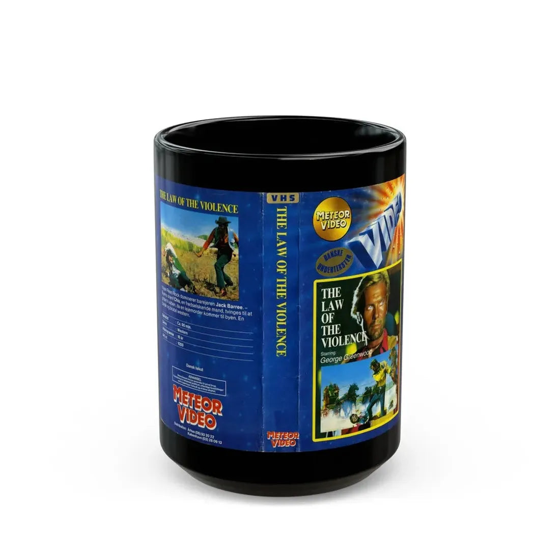 THE LAW OF THE VIOLENCE (VHS COVER) - Black Coffee Mug 15oz - Go Mug Yourself