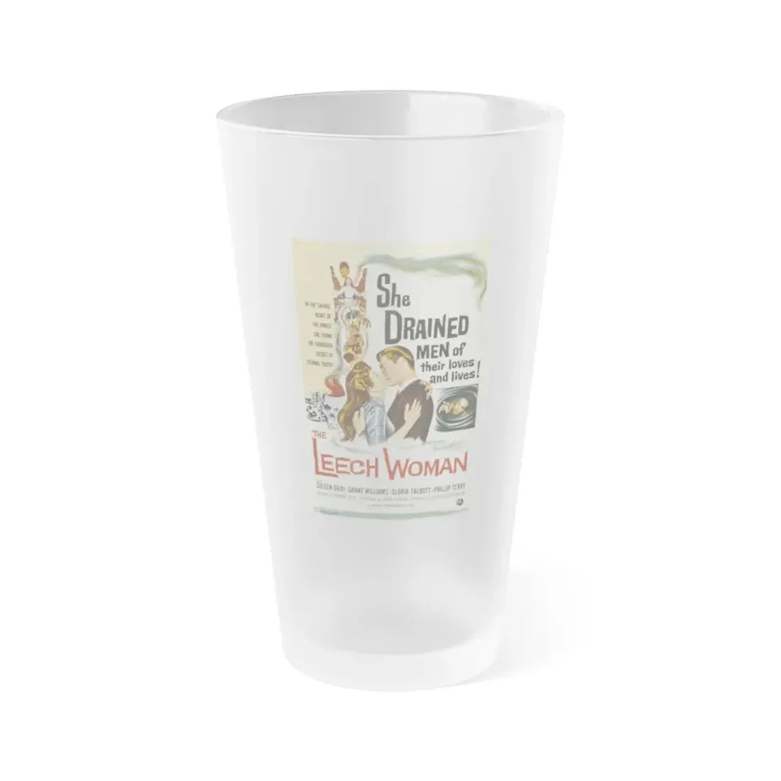 THE LEECH WOMAN 1960 Movie Poster - Frosted Pint Glass 16oz 16oz Frosted - Go Mug Yourself