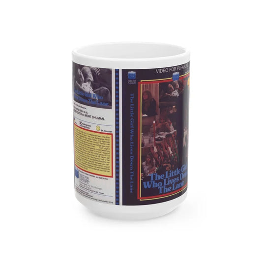 THE LITTLE GIRL WHO LIVES DOWN THE LANE (VHS COVER) - White Coffee Mug-15oz-Go Mug Yourself