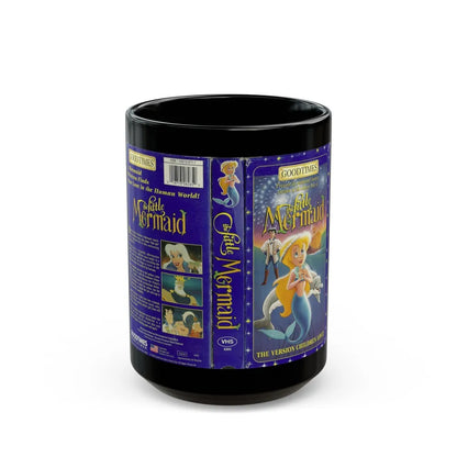 THE LITTLE MERMAID GOODTIMES VIDEO (VHS COVER) - Black Coffee Mug-15oz-Go Mug Yourself