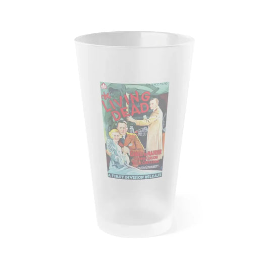THE LIVING DEAD 1934 Movie Poster - Frosted Pint Glass 16oz 16oz Frosted - Go Mug Yourself