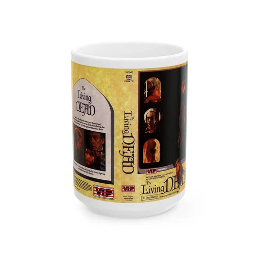 THE LIVING DEAD VIP (VHS COVER) - White Coffee Mug 15oz - Go Mug Yourself