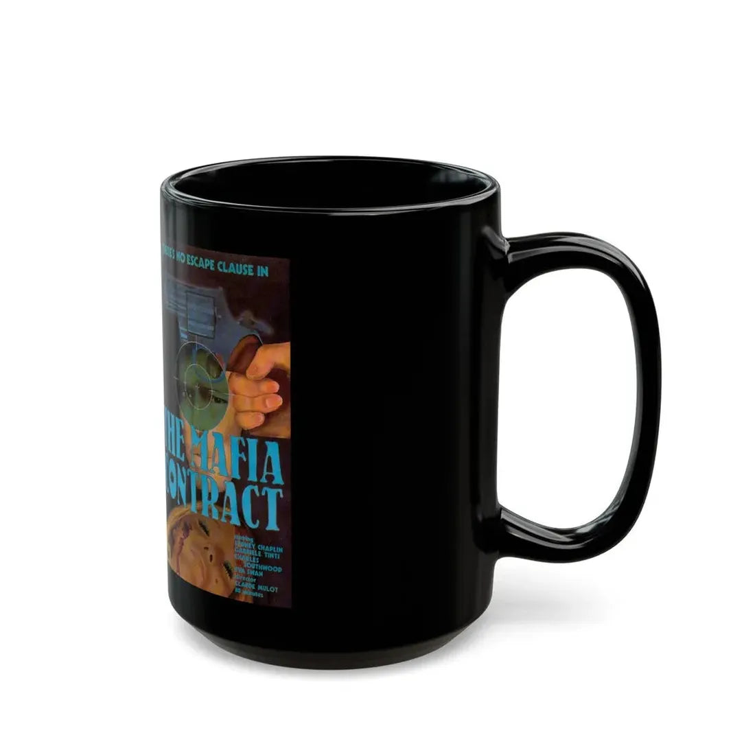 THE MAFIA CONTRACT (VHS COVER) - Black Coffee Mug - Go Mug Yourself