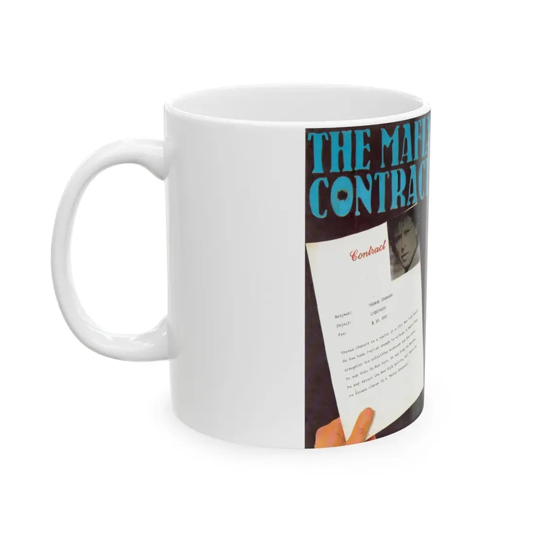 THE MAFIA CONTRACT (VHS COVER) - White Coffee Mug - Go Mug Yourself