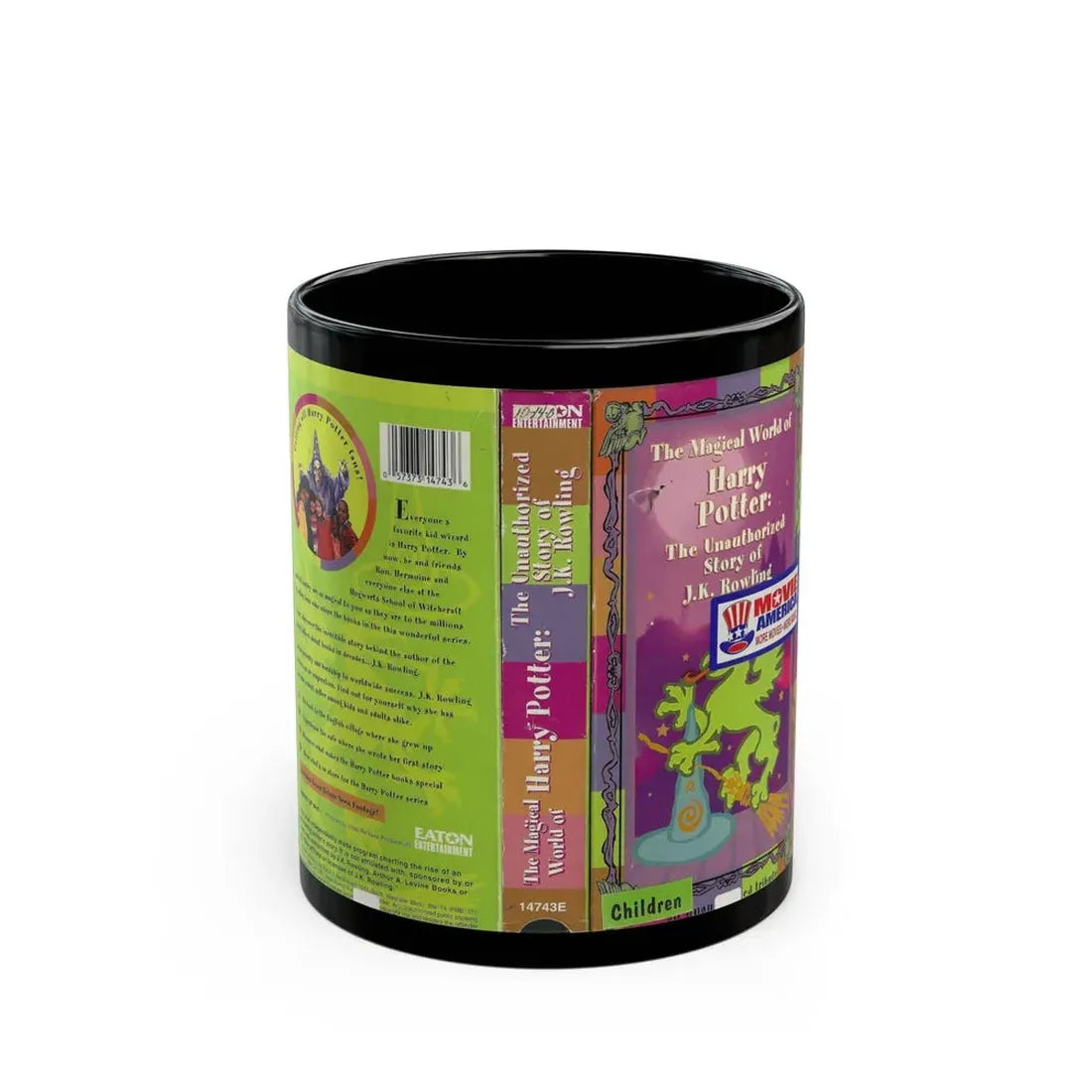 THE MAGICAL WORLD OF HARRY POTTER THE UNAUTHORIZED STORY OF JK ROWLING (VHS COVER) - Black Coffee Mug 11oz - Go Mug Yourself