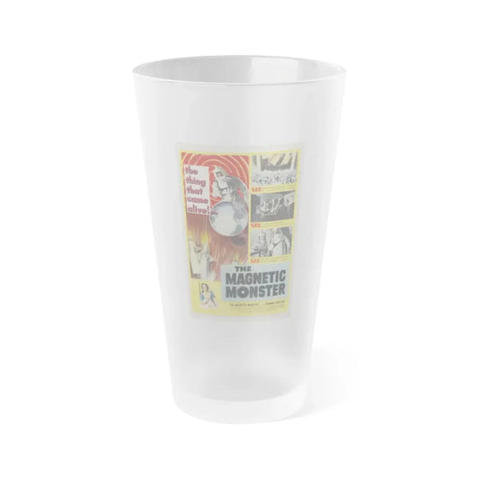 THE MAGNETIC MONSTER 1953 Movie Poster - Frosted Pint Glass 16oz Default Title - Go Mug Yourself