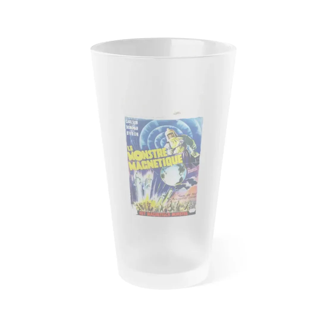 THE MAGNETIC MONSTER (BELGIAN) 1953 Movie Poster - Frosted Pint Glass 16oz Default Title - Go Mug Yourself