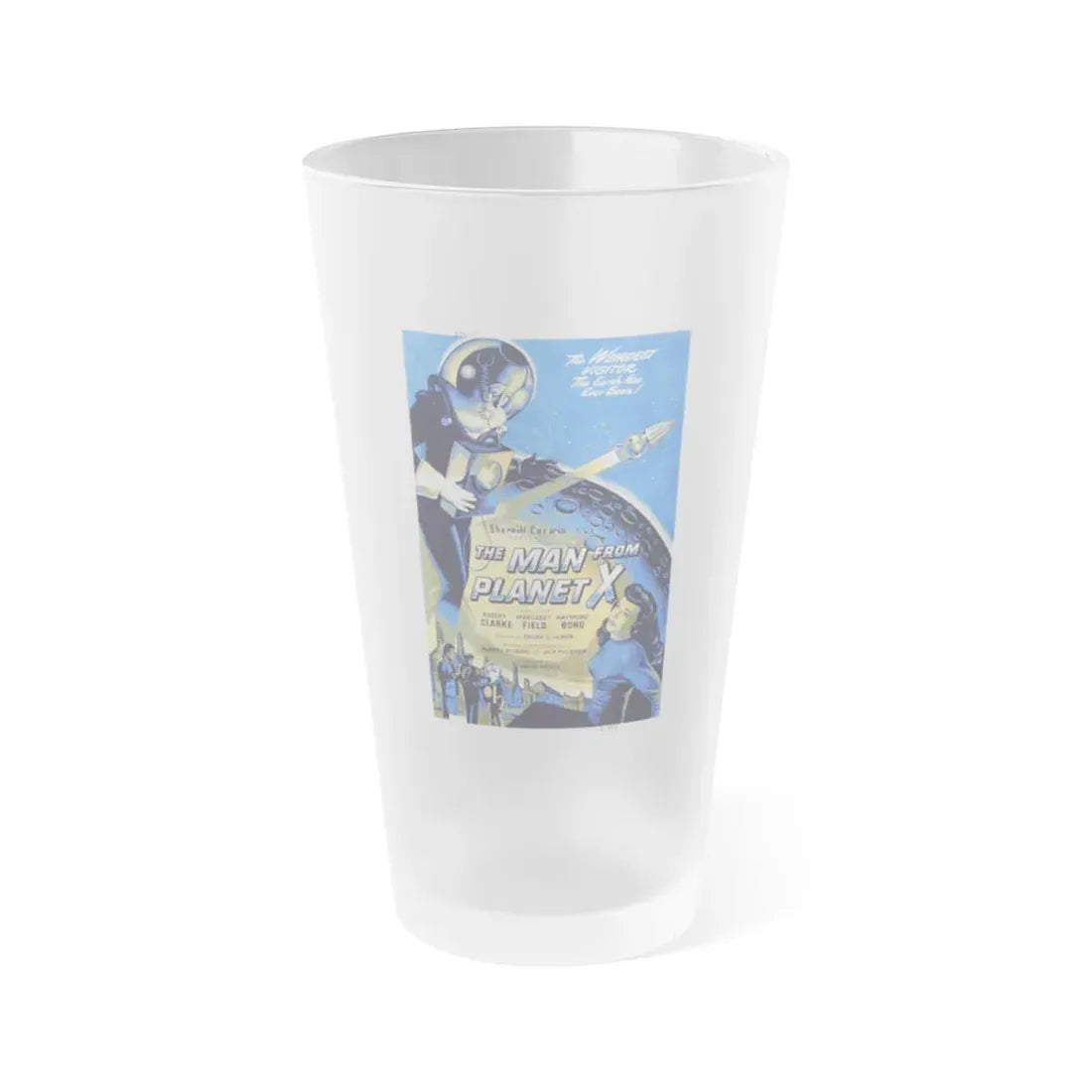 THE MAN FROM PLANET X (2) 1951 Movie Poster - Frosted Pint Glass 16oz Default Title - Go Mug Yourself