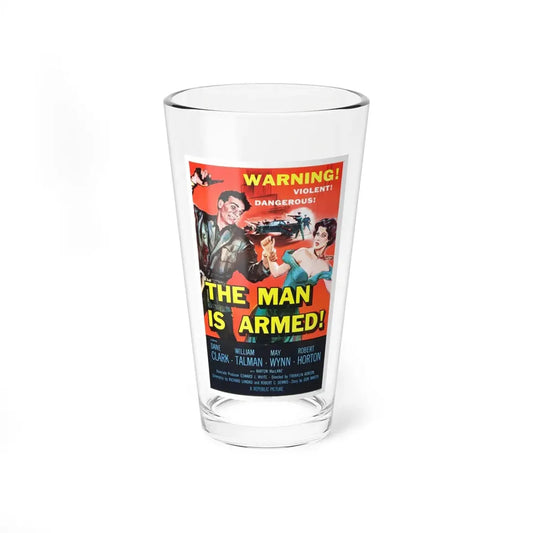 THE MAN IS ARMED 1956 Movie Poster - Pint Glass 16oz 16oz - Go Mug Yourself