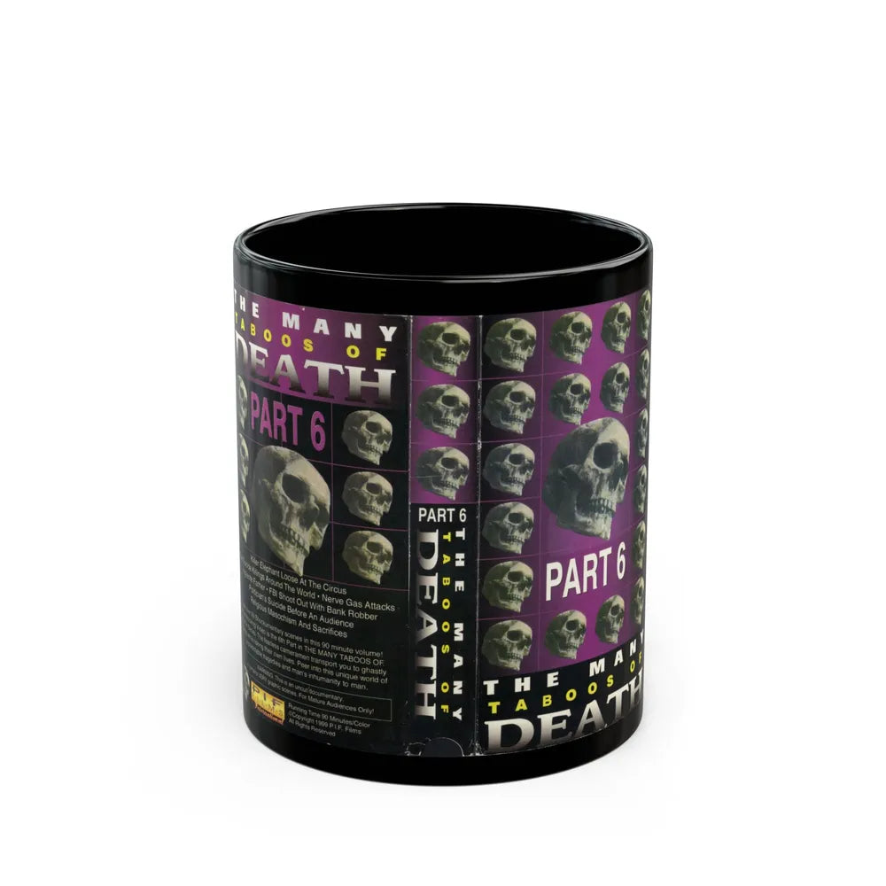 THE MANY TABOOS OF DEATH PART 6 (VHS COVER) - Black Coffee Mug-11oz-Go Mug Yourself