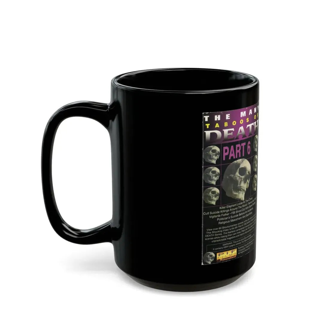 THE MANY TABOOS OF DEATH PART 6 (VHS COVER) - Black Coffee Mug - Go Mug Yourself