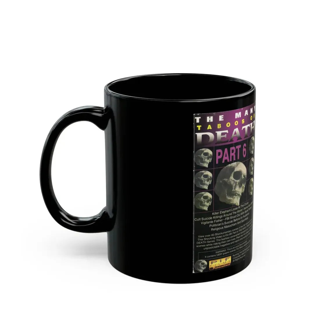 THE MANY TABOOS OF DEATH PART 6 (VHS COVER) - Black Coffee Mug - Go Mug Yourself