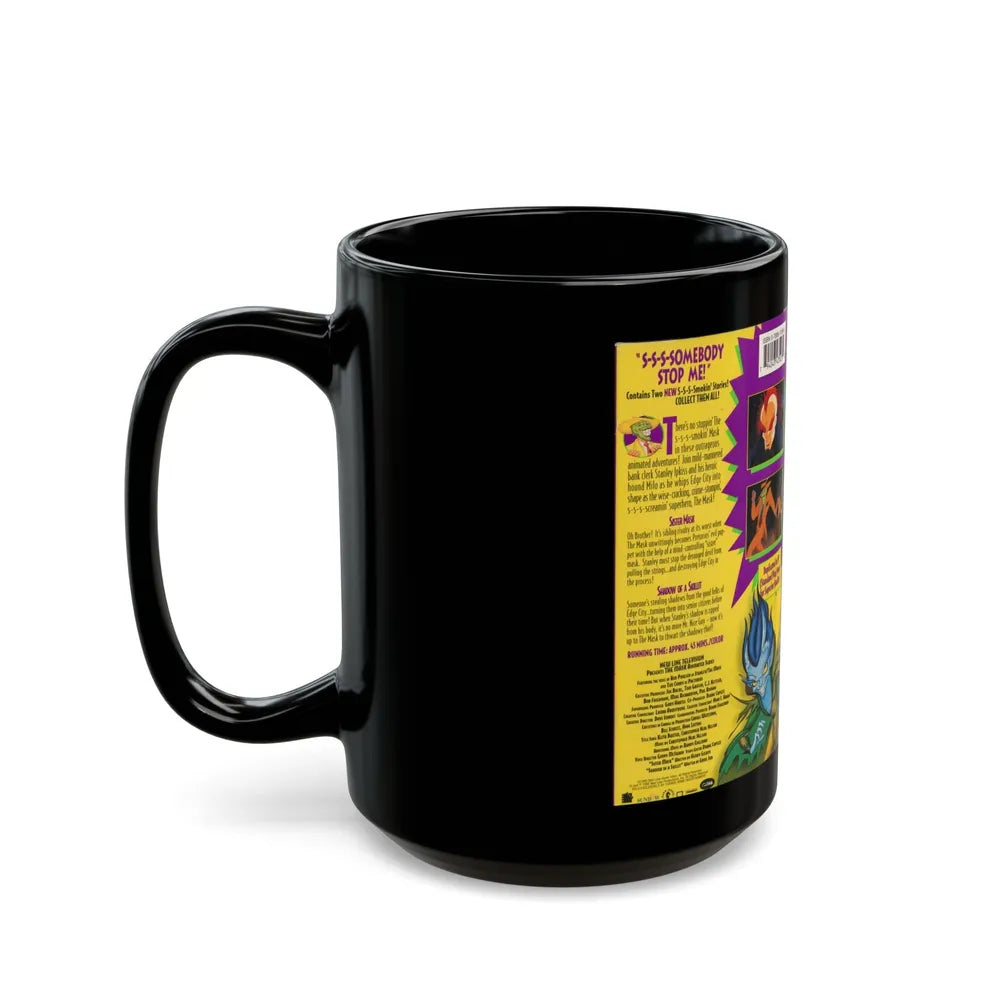 THE MASK ANIMATED SERIES S S S SOMEBODY STOP ME (VHS COVER) - Black Coffee Mug-Go Mug Yourself