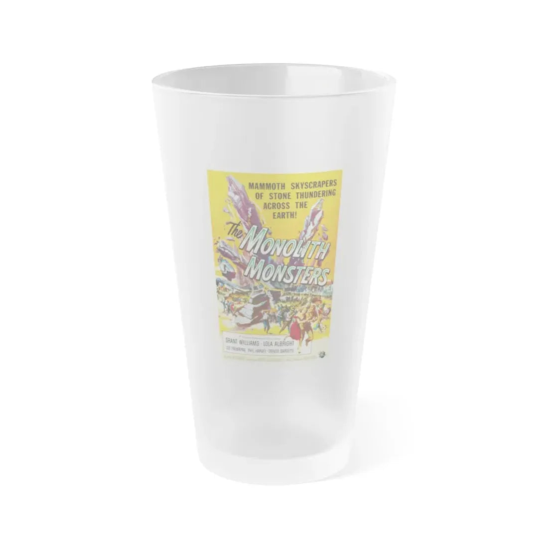 THE MONOLITH MONSTERS 1957 Movie Poster - Frosted Pint Glass 16oz 16oz Frosted - Go Mug Yourself