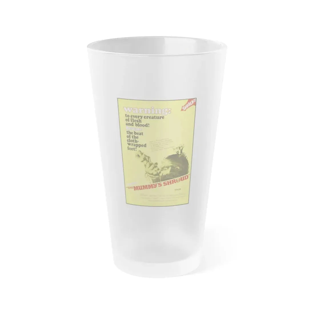 THE MUMMY'S SHROUD 1967 Movie Poster - Frosted Pint Glass 16oz Default Title - Go Mug Yourself